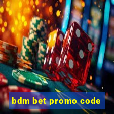 bdm bet promo code